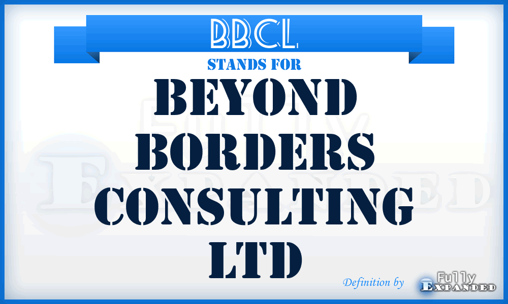 BBCL - Beyond Borders Consulting Ltd