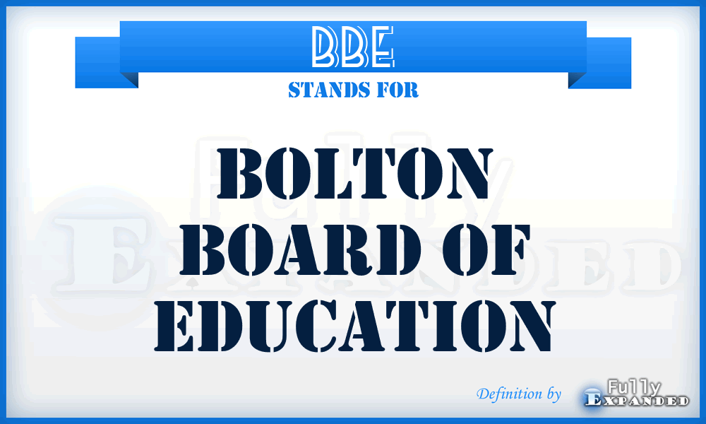 BBE - Bolton Board of Education
