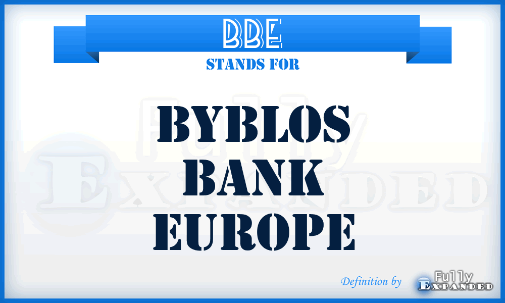BBE - Byblos Bank Europe