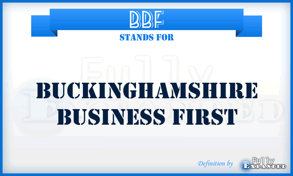 BBF - Buckinghamshire Business First