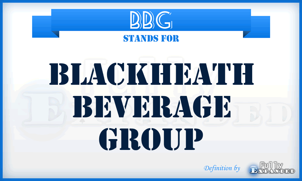 BBG - Blackheath Beverage Group