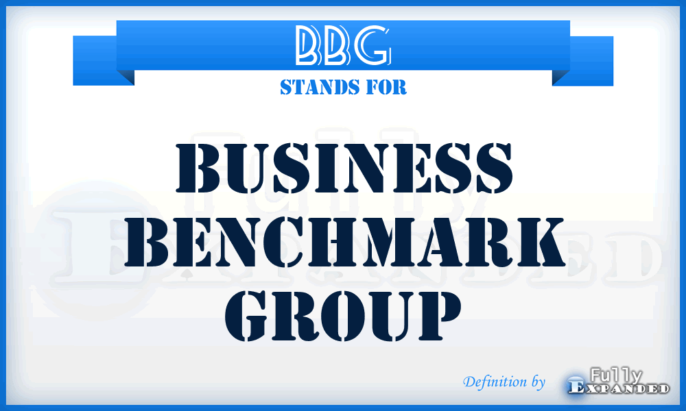 BBG - Business Benchmark Group