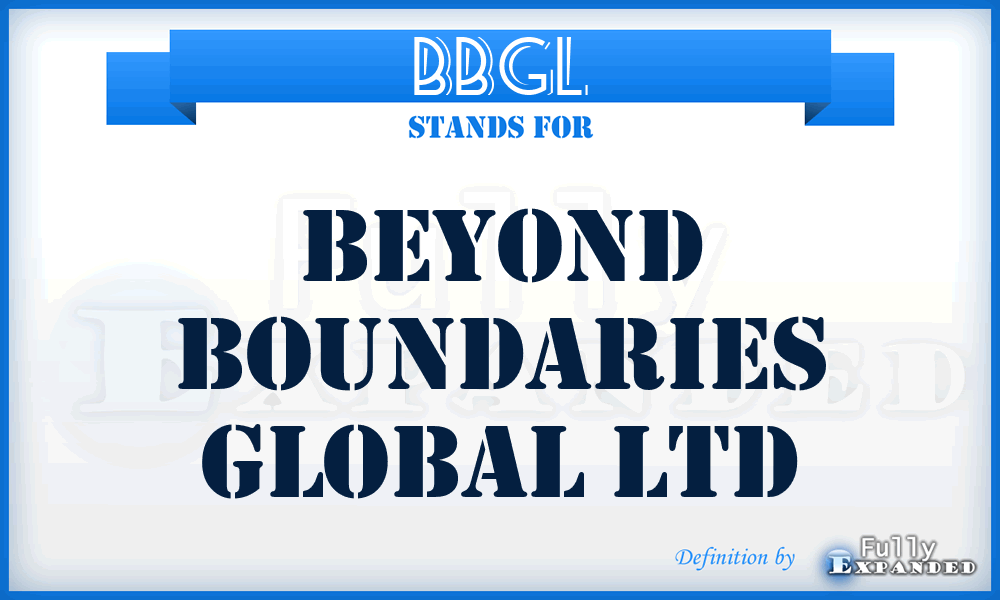 BBGL - Beyond Boundaries Global Ltd