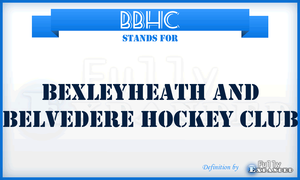 BBHC - Bexleyheath and Belvedere Hockey Club