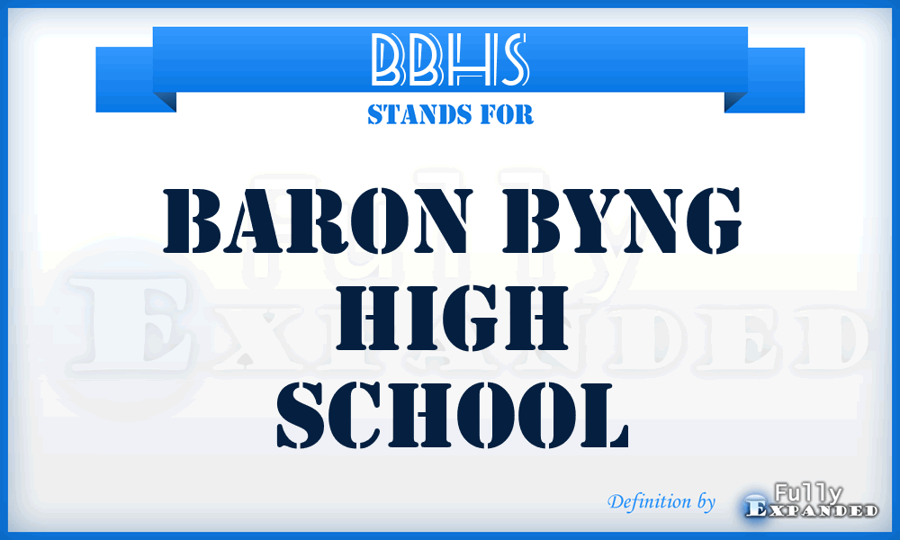 BBHS - Baron Byng High School