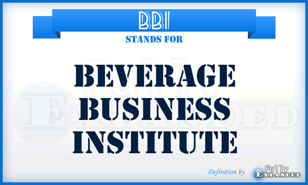 BBI - Beverage Business Institute