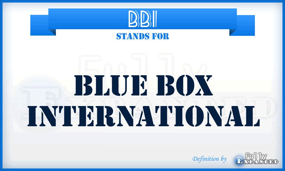 BBI - Blue Box International