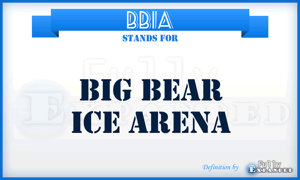 BBIA - Big Bear Ice Arena