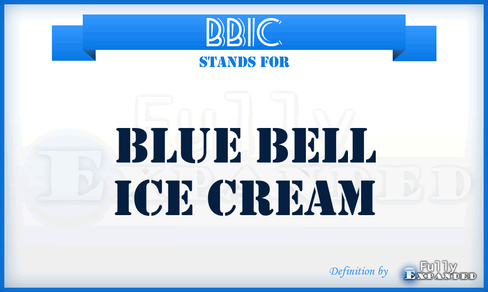 BBIC - Blue Bell Ice Cream