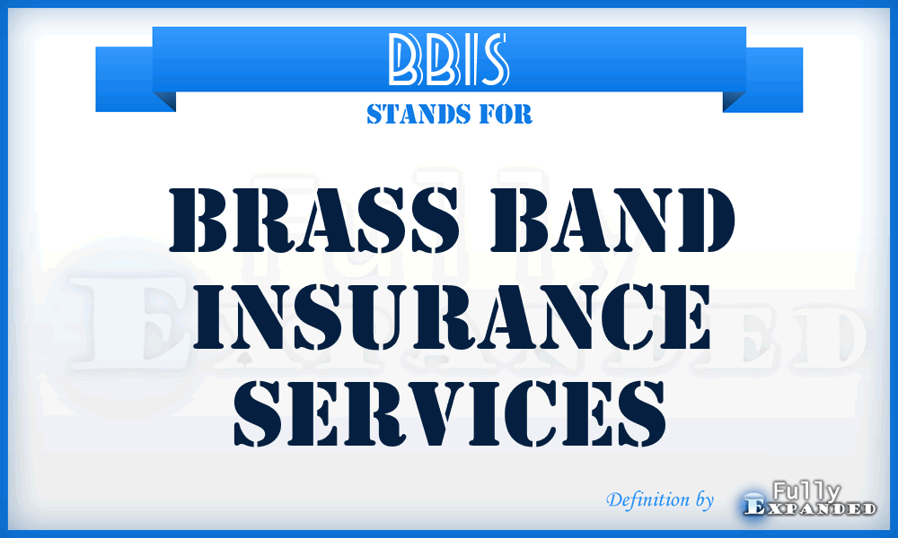 BBIS - Brass Band Insurance Services