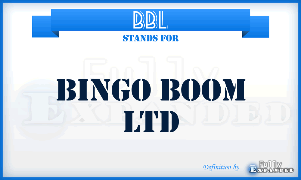 BBL - Bingo Boom Ltd