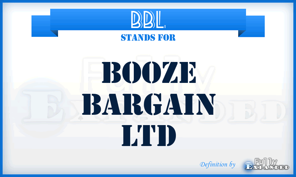 BBL - Booze Bargain Ltd