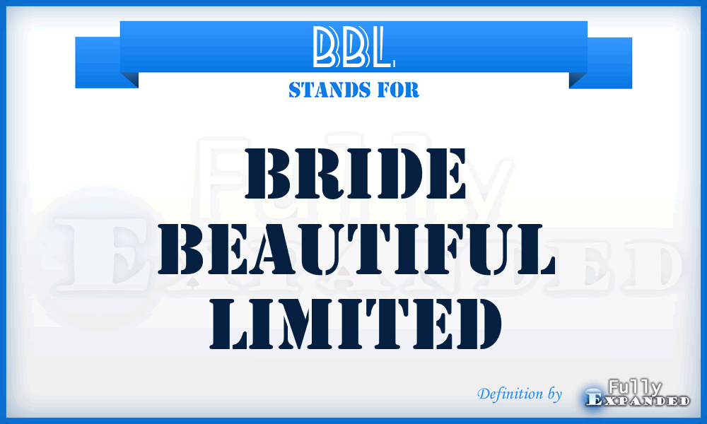 BBL - Bride Beautiful Limited