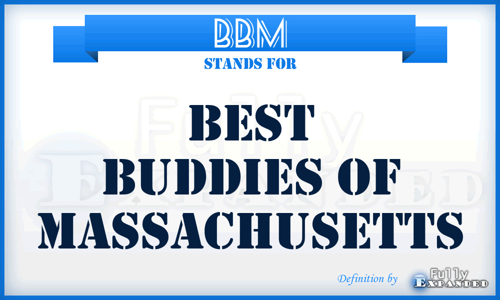 BBM - Best Buddies of Massachusetts