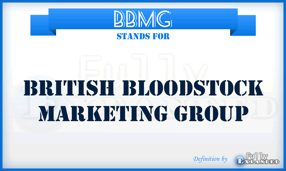 BBMG - British Bloodstock Marketing Group