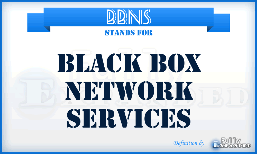 BBNS - Black Box Network Services