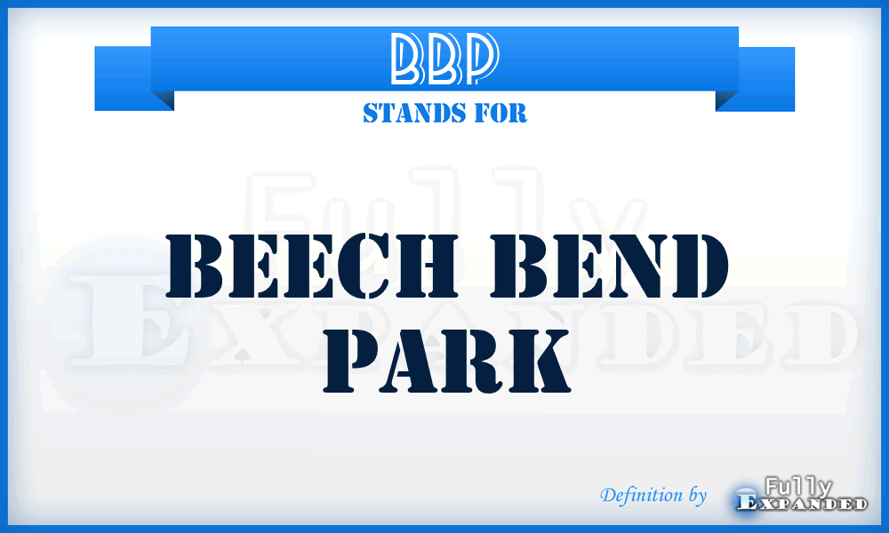 BBP - Beech Bend Park