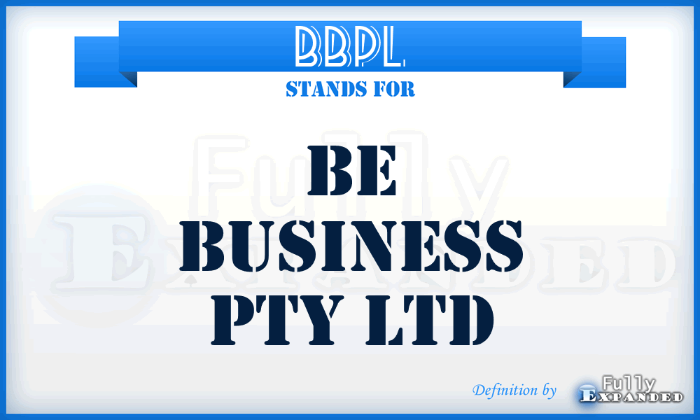 BBPL - Be Business Pty Ltd