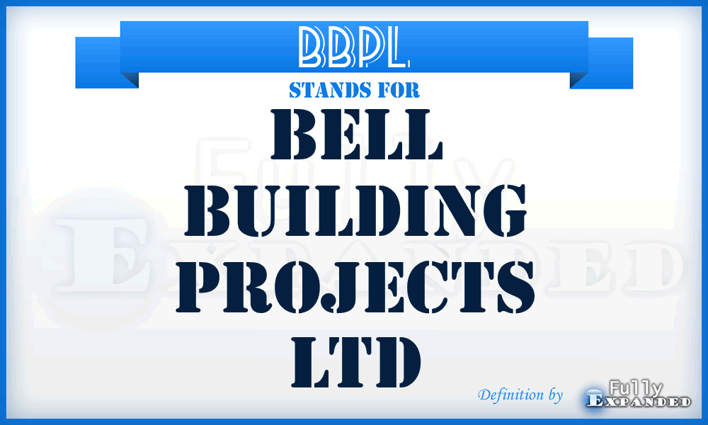 BBPL - Bell Building Projects Ltd