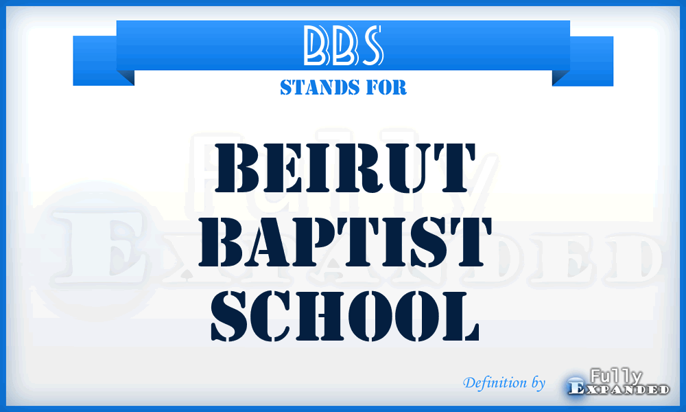 BBS - Beirut Baptist School