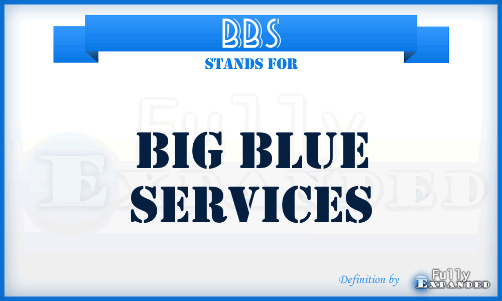 BBS - Big Blue Services