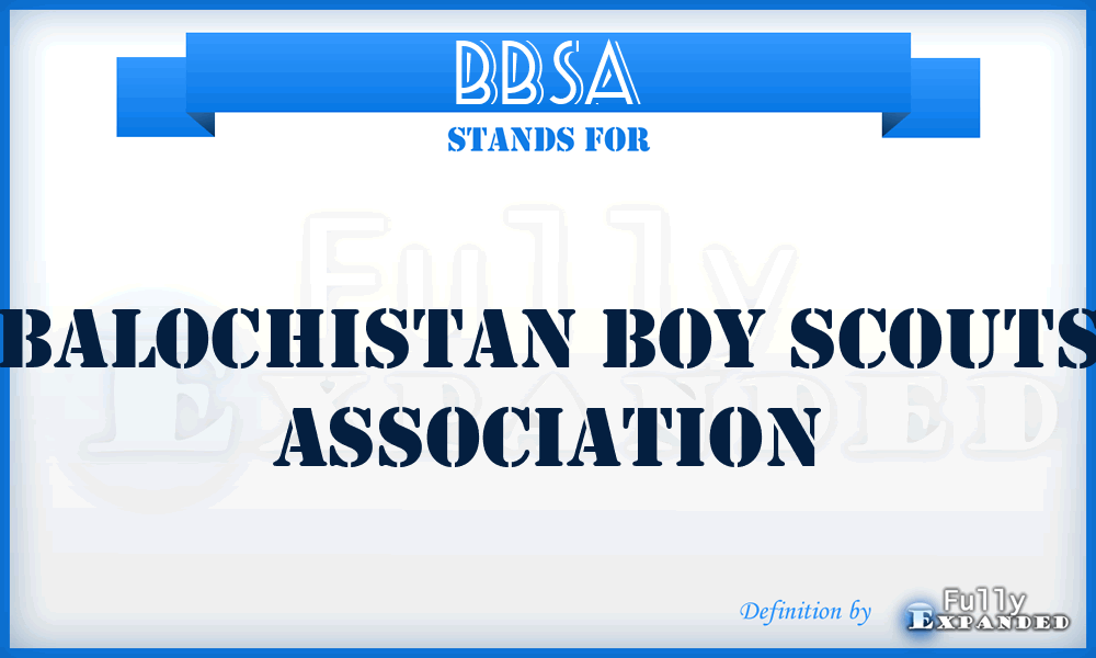 BBSA - Balochistan Boy Scouts Association