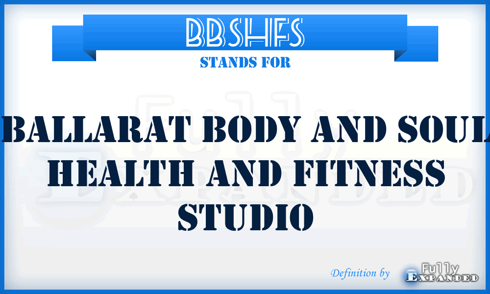 BBSHFS - Ballarat Body and Soul Health and Fitness Studio