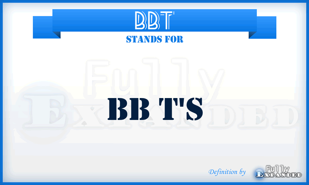 BBT - BB T's