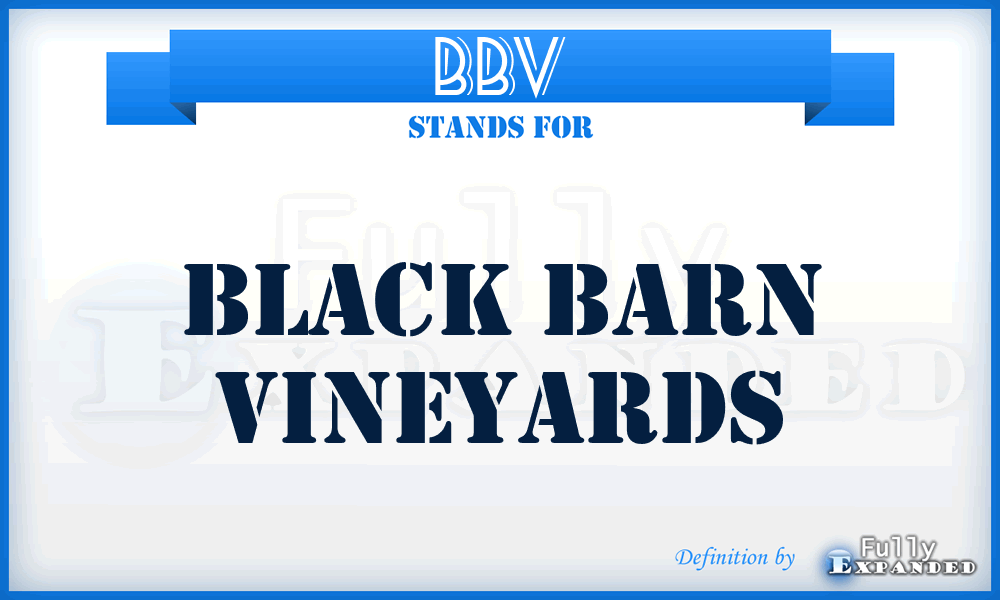 BBV - Black Barn Vineyards