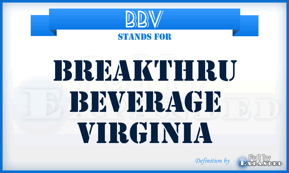 BBV - Breakthru Beverage Virginia