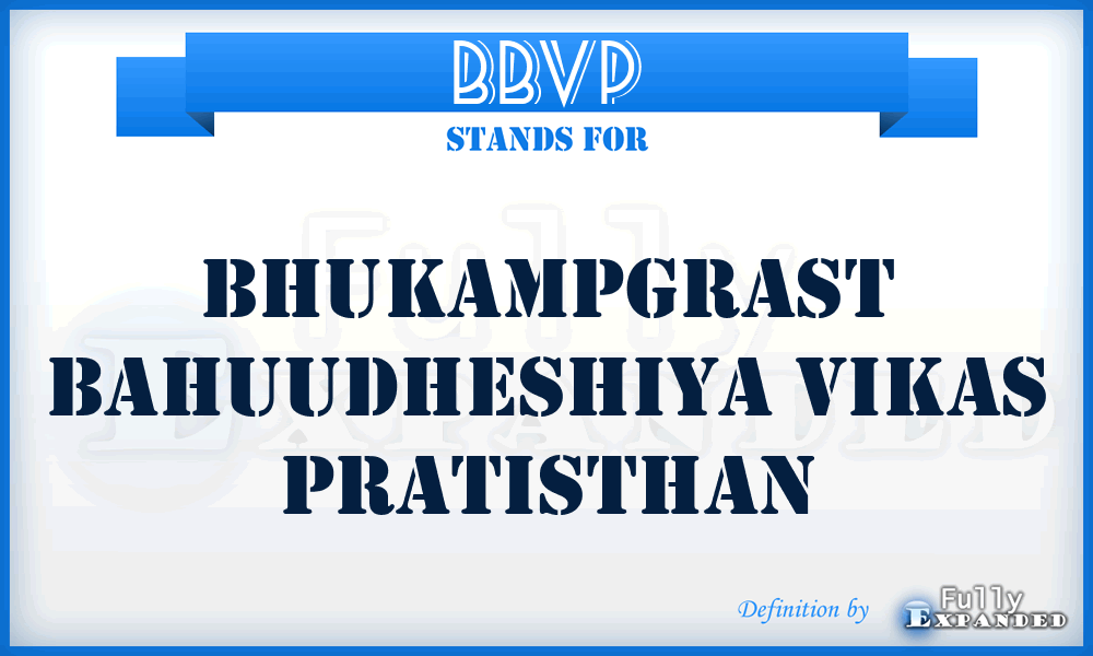 BBVP - Bhukampgrast Bahuudheshiya Vikas Pratisthan