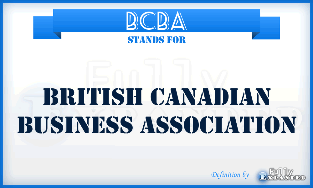 BCBA - British Canadian Business Association