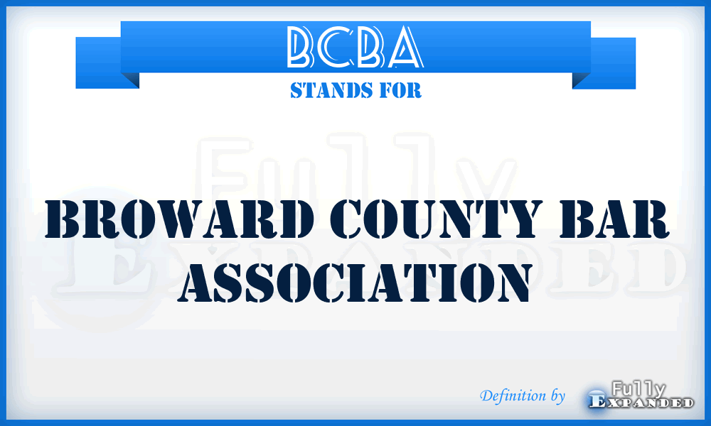 BCBA - Broward County Bar Association