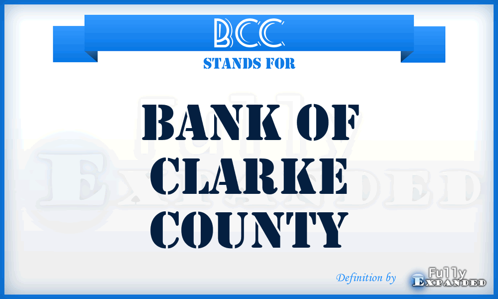 BCC - Bank of Clarke County