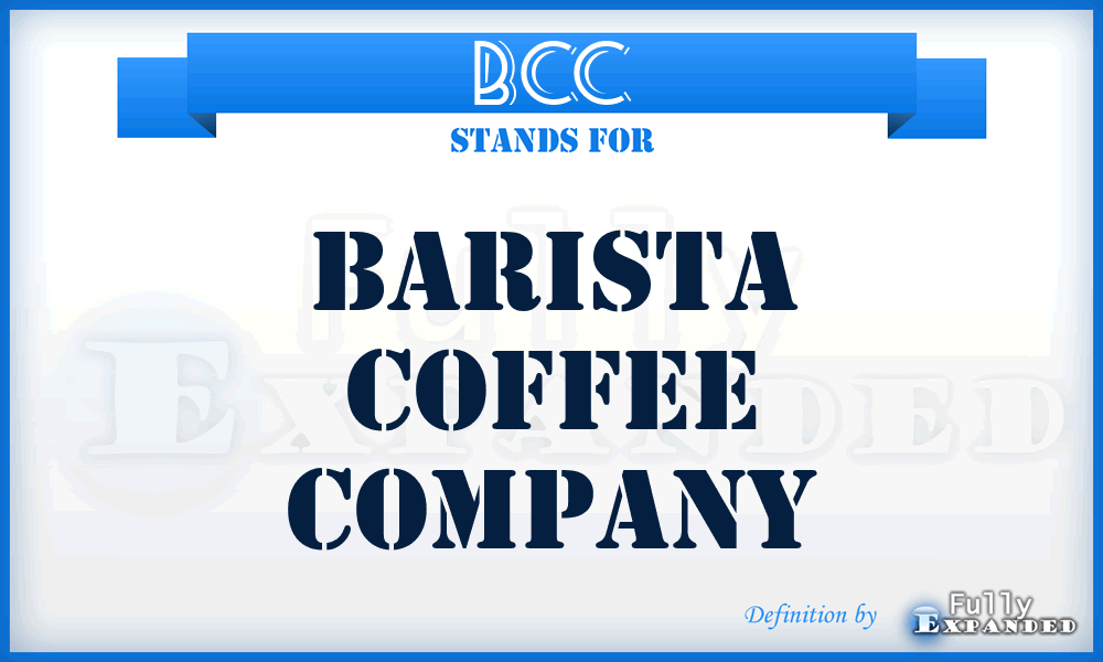 BCC - Barista Coffee Company