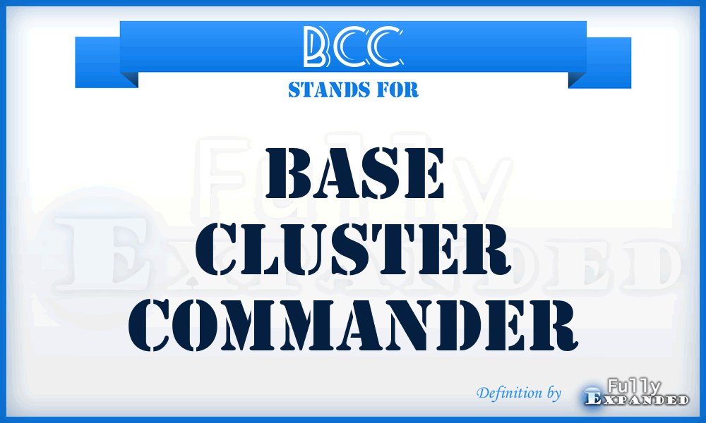 BCC - Base Cluster Commander