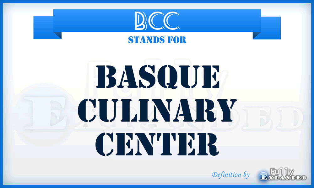 BCC - Basque Culinary Center