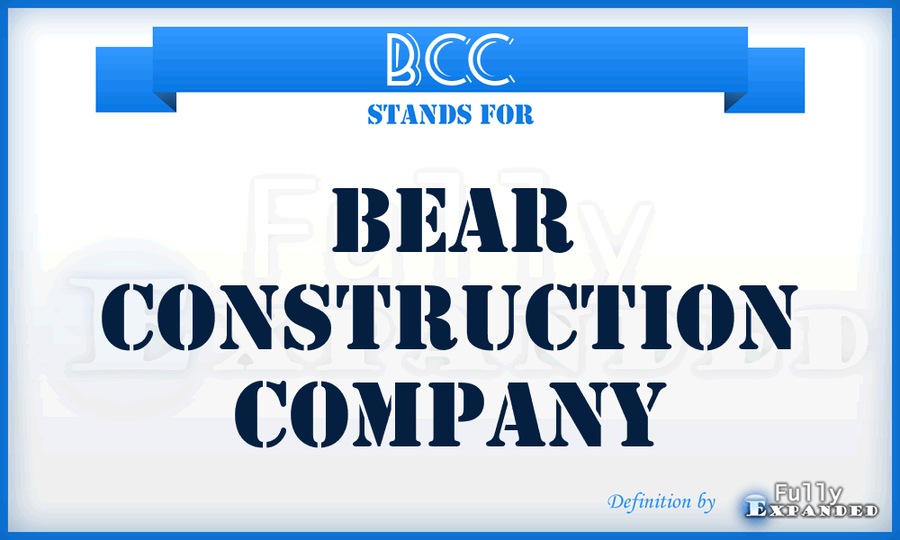 BCC - Bear Construction Company