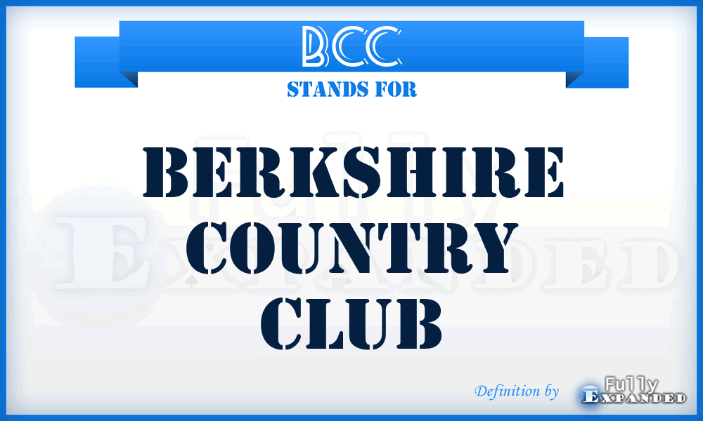 BCC - Berkshire Country Club