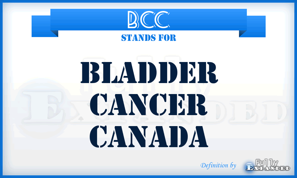 BCC - Bladder Cancer Canada