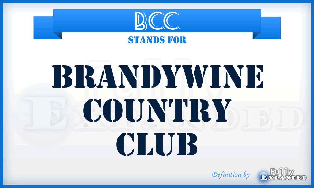 BCC - Brandywine Country Club