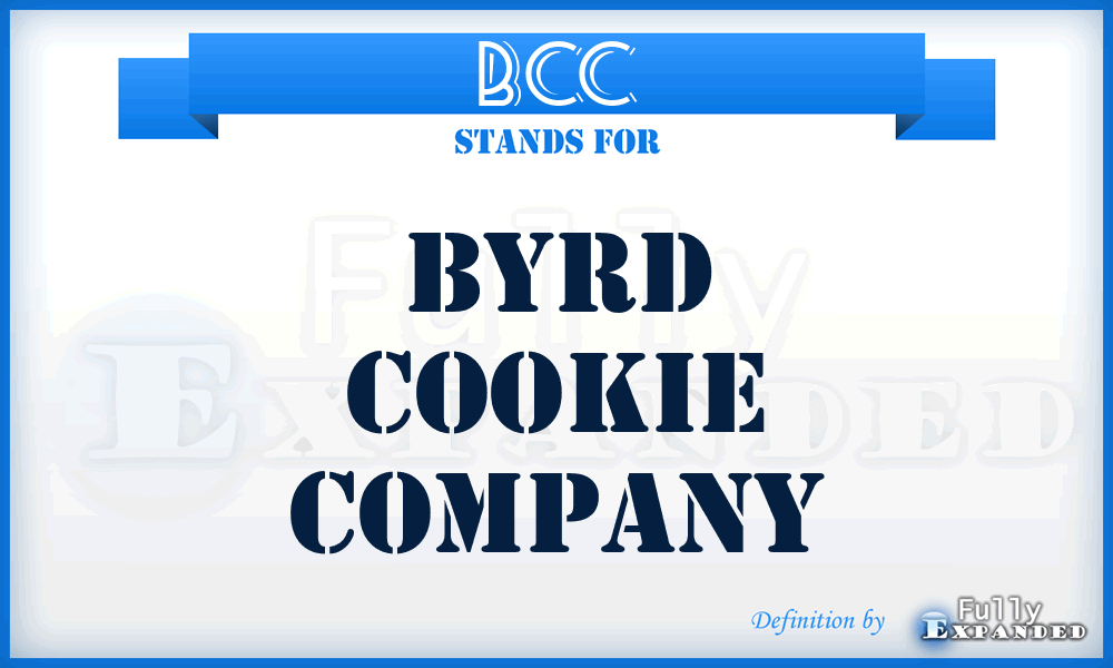 BCC - Byrd Cookie Company