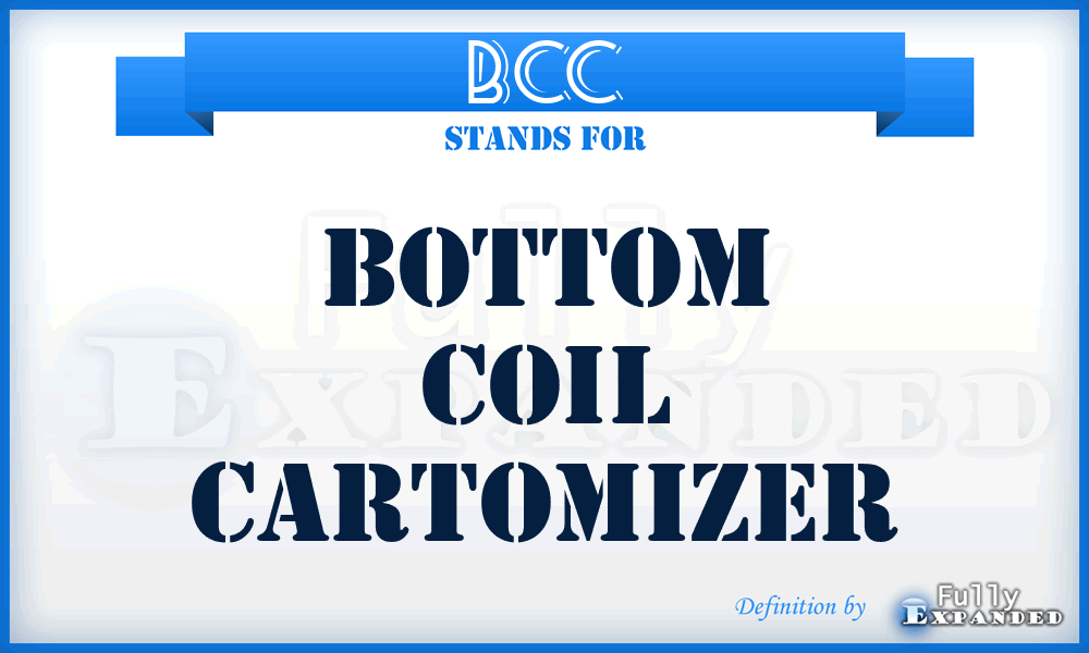 BCC - bottom coil cartomizer