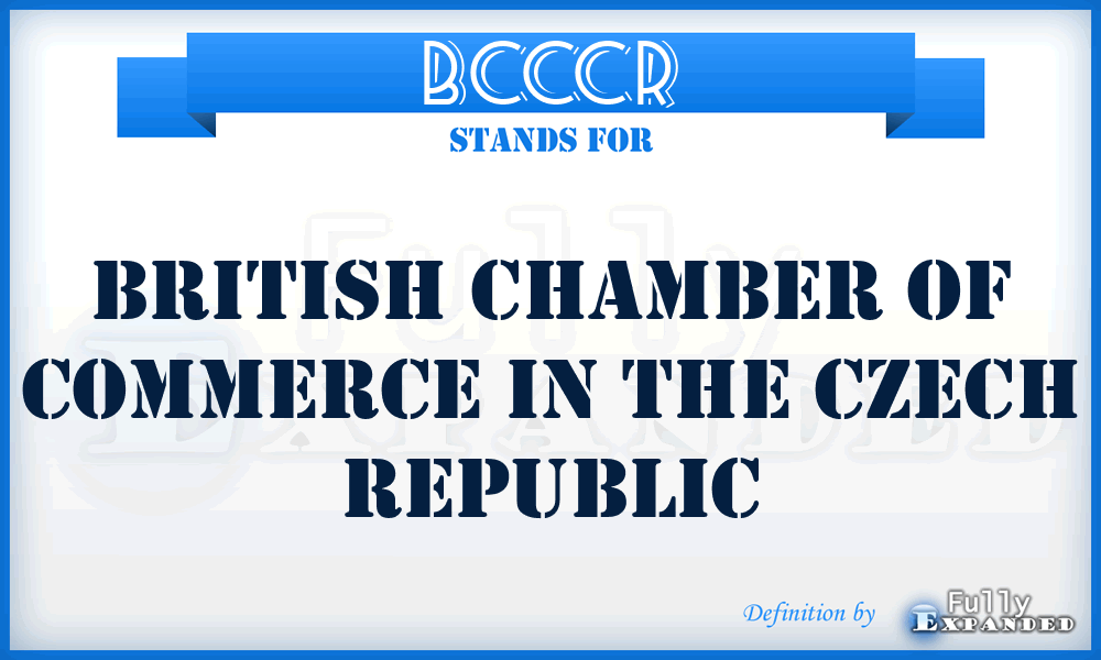 BCCCR - British Chamber of Commerce in the Czech Republic