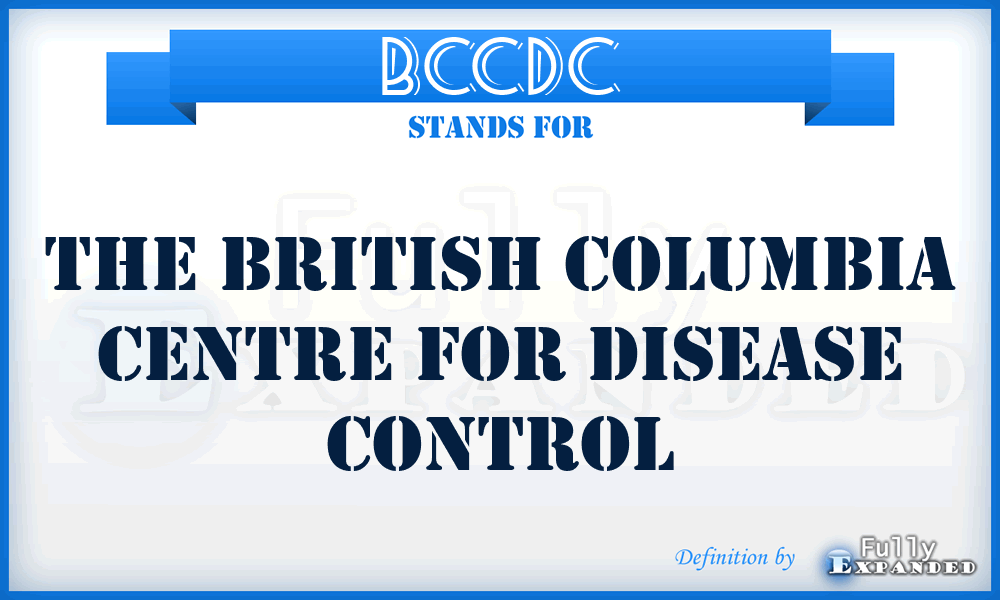BCCDC - The British Columbia Centre for Disease Control