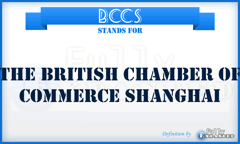 BCCS - The British Chamber of Commerce Shanghai