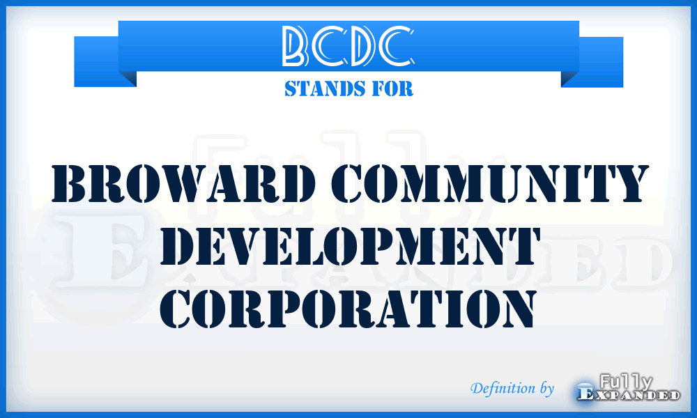 BCDC - Broward Community Development Corporation