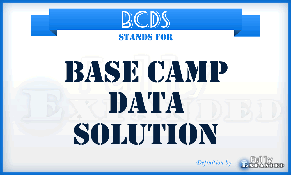 BCDS - Base Camp Data Solution