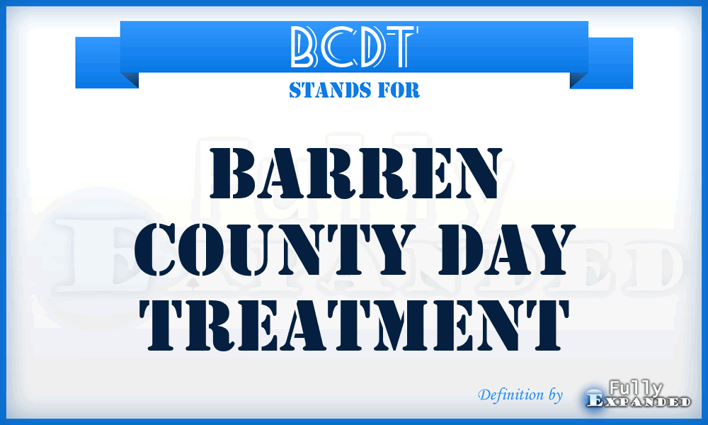 BCDT - Barren County Day Treatment