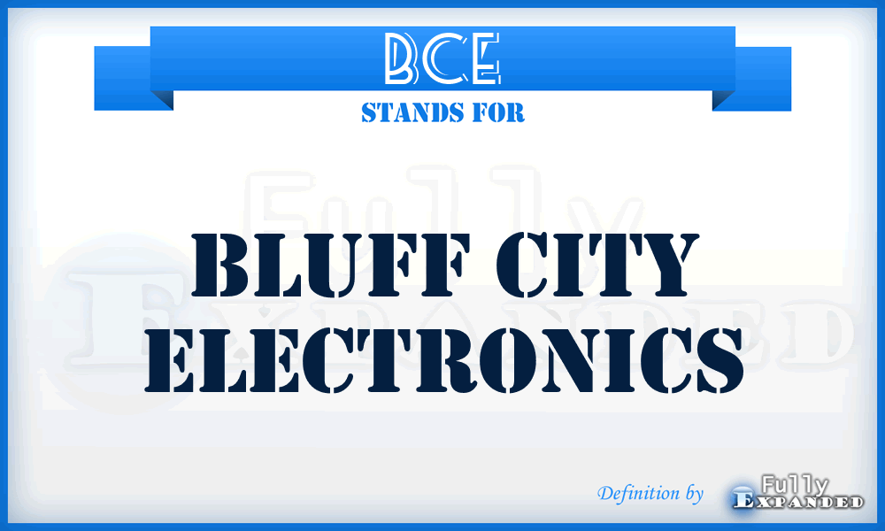 BCE - Bluff City Electronics